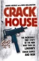 Cover Crack House (eBook, ePUB)