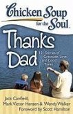 Chicken Soup for the Soul: Thanks Dad (eBook, ePUB)