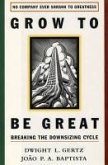 Grow to be Great (eBook, ePUB)