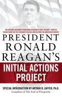 President Ronald Reagan's Initial Actions Project (eBook, ePUB) - White House Staff