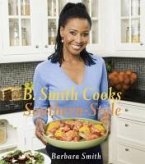 B. Smith Cooks Southern-Style (eBook, ePUB) B. Smith Cooks Southern-Style (eBook, ePUB)