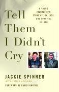 Tell Them I Didn't Cry (eBook, ePUB) - Spinner, Jackie