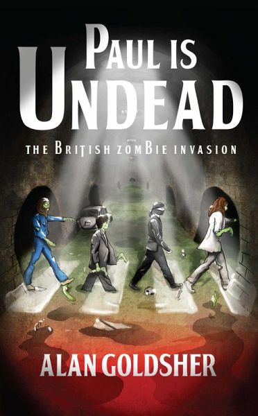 Paul Is Undead (eBook, ePUB)