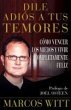 Dile adiós a tus temores (How to... - Bild 1