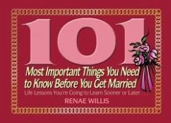 101 Most Important Things You Need to Know Before You Get Married (eBook, ePUB) - Willis, Renae