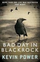 Bad Day in Blackrock (eBook, ePUB) - Power, Kevin