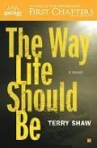 The Way Life Should Be (eBook, ePUB)