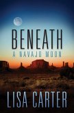 Beneath a Navajo Moon (eBook, ePUB)
