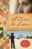 A Time To Love (eBook, ePUB)