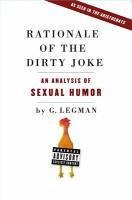 Rationale of the Dirty Joke (eBook, ePUB) - Legman, G.