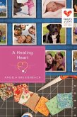 A Healing Heart (eBook, ePUB)