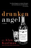 Drunken Angel (eBook, ePUB)