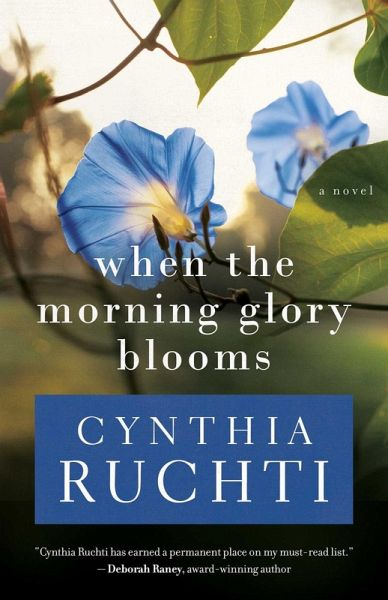 When the Morning Glory Blooms (eBook, ePUB)