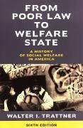 From Poor Law to Welfare State, 6th Edition (eBook, ePUB) - Trattner, Walter I.