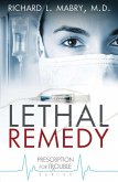 Lethal Remedy (eBook, ePUB)