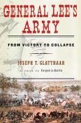 General Lee's Army (eBook, ePUB) - Glatthaar, Joseph
