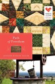 Path of Freedom (eBook, ePUB)