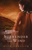 Surrender the Wind (eBook, ePUB)
