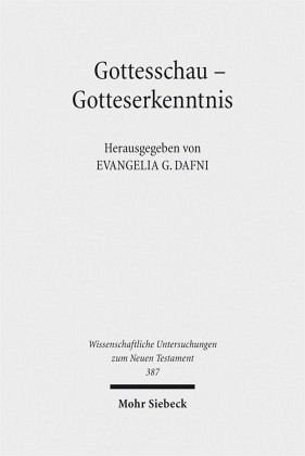 Gottesschau - Gotteserkenntnis Gottesschau - Gotteserkenntnis