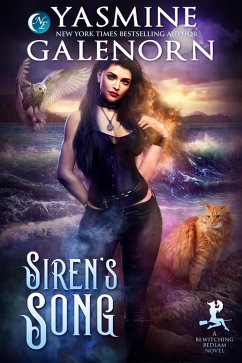 Siren's Song (Bewitching Bedlam, #3) (eBook, ePUB) - Galenorn, Yasmine