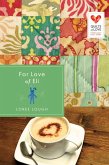 For Love of Eli (eBook, ePUB)