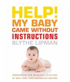 Help! My Baby Came Without Instructions (eBook, ePUB)