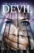 When The Devil Whistles (eBook, ePUB) - Bild 1