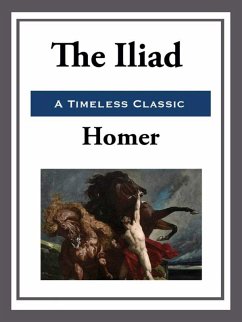 The Iliad (eBook, ePUB) - Homer