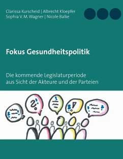 Fokus Gesundheitspolitik - Kurscheid, Clarissa;Kloepfer, Albrecht;Wagner, Sophia V. M.