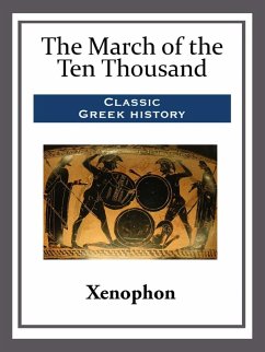 The March of the Ten Thousand (eBook, ePUB) - Xenophon