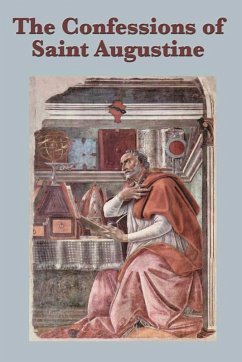 The Confessions of Saint Augustine (eBook, ePUB) - St. Augustine