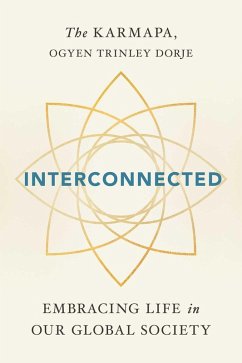 Interconnected (eBook, ePUB) - Karmapa, Ogyen Trinley Dorje