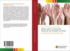 Notas sobre a Comissão Nacional da Verdade no Brasil