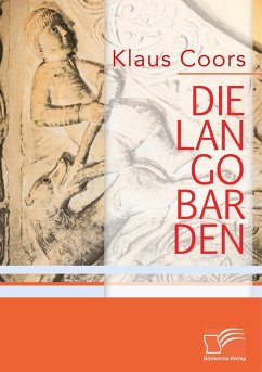 Die Langobarden - Coors, Klaus