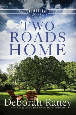 Two Roads Home (eBook, ePUB) - Raney, Deborah