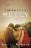 The Road to Mercy (eBook, ePUB)