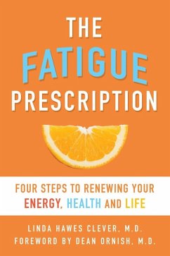 The Fatigue Prescription (eBook, ePUB) - Clever, Linda Hawes