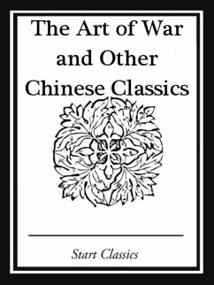 The Art of War and Other Chinese Classics (eBook, ePUB) - Various