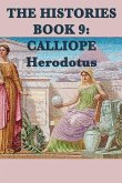 The Histories Book 9: Calliope (eBook, ePUB)