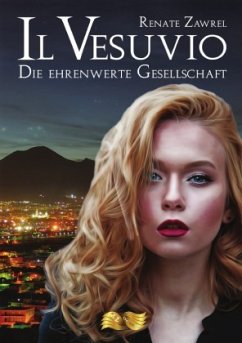 Il Vesuvio - Die Ehrenwerte Gesellschaft - Zawrel, Renate