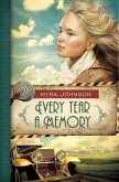 Every Tear a Memory (eBook, ePUB)