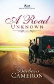 A Road Unknown (eBook, ePUB)