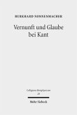 Vernunft und Glaube bei Kant