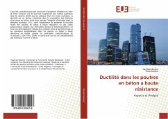 Ductilité dans les poutres en béton a haute résistance - Bouzid, Haytham;Kassoul, Amar