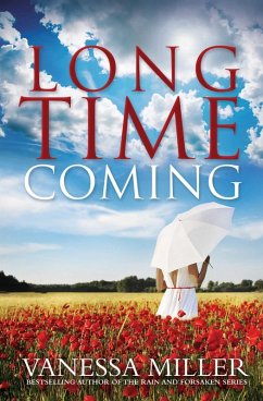 Long Time Coming (eBook, ePUB) - Miller, Vanessa