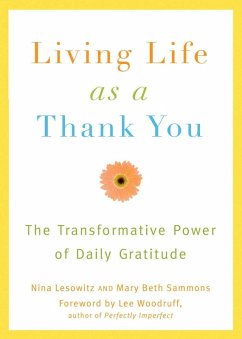 Living Life as a Thank You (eBook, ePUB) - Lesowitz, Nina
