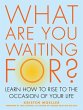 What Are You Waiting For? (eBook, ePUB) - Bild 1