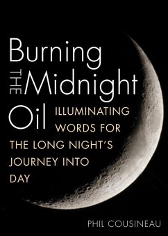 Cover Burning the Midnight Oil (eBook, ePUB)