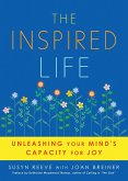 The Inspired Life (eBook, ePUB) The Inspired Life (eBook, ePUB)