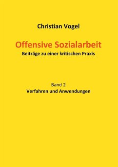 Offensive Sozialarbeit - Vogel, Christian